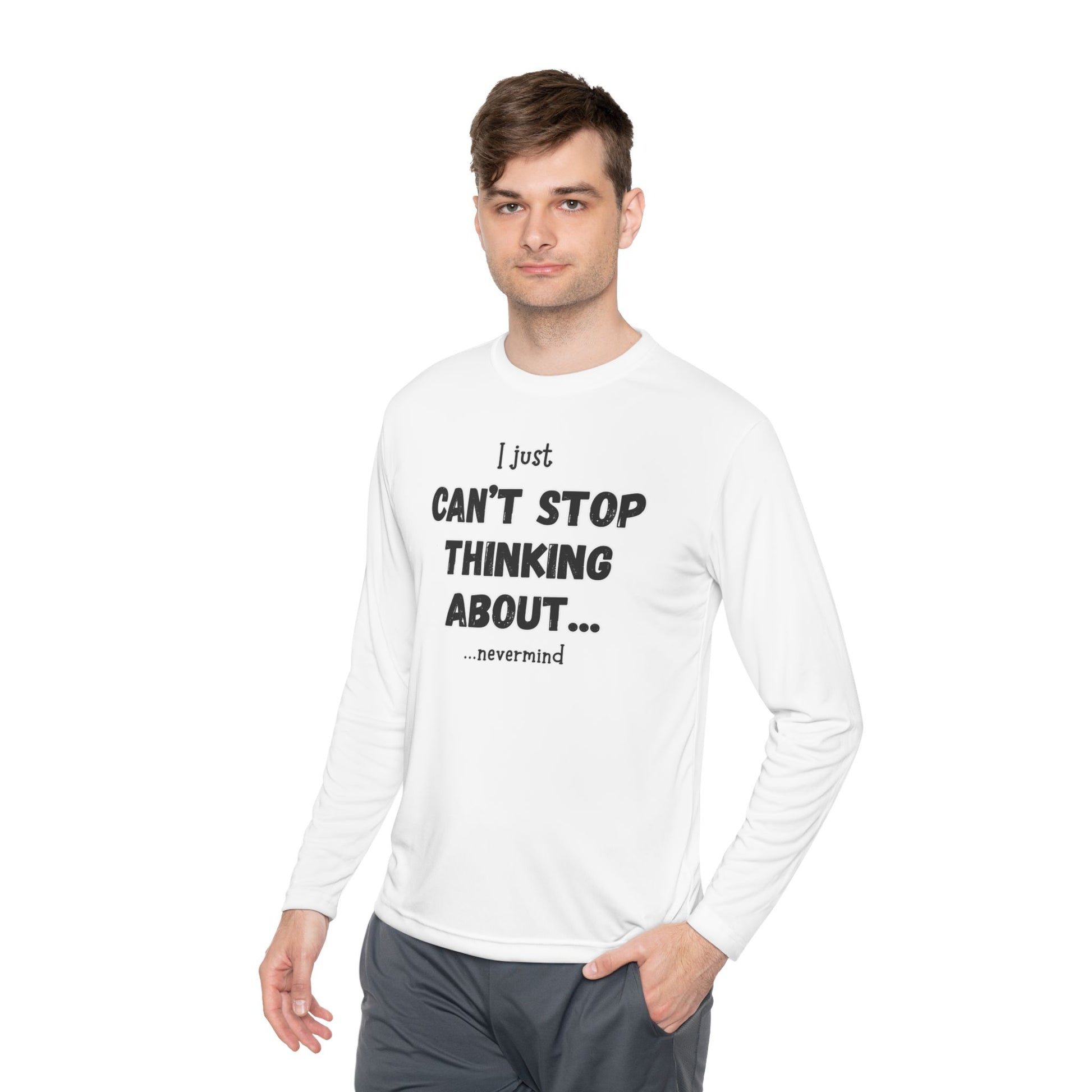 Unisex Long Sleeve Tee - Can't Stop Thinking