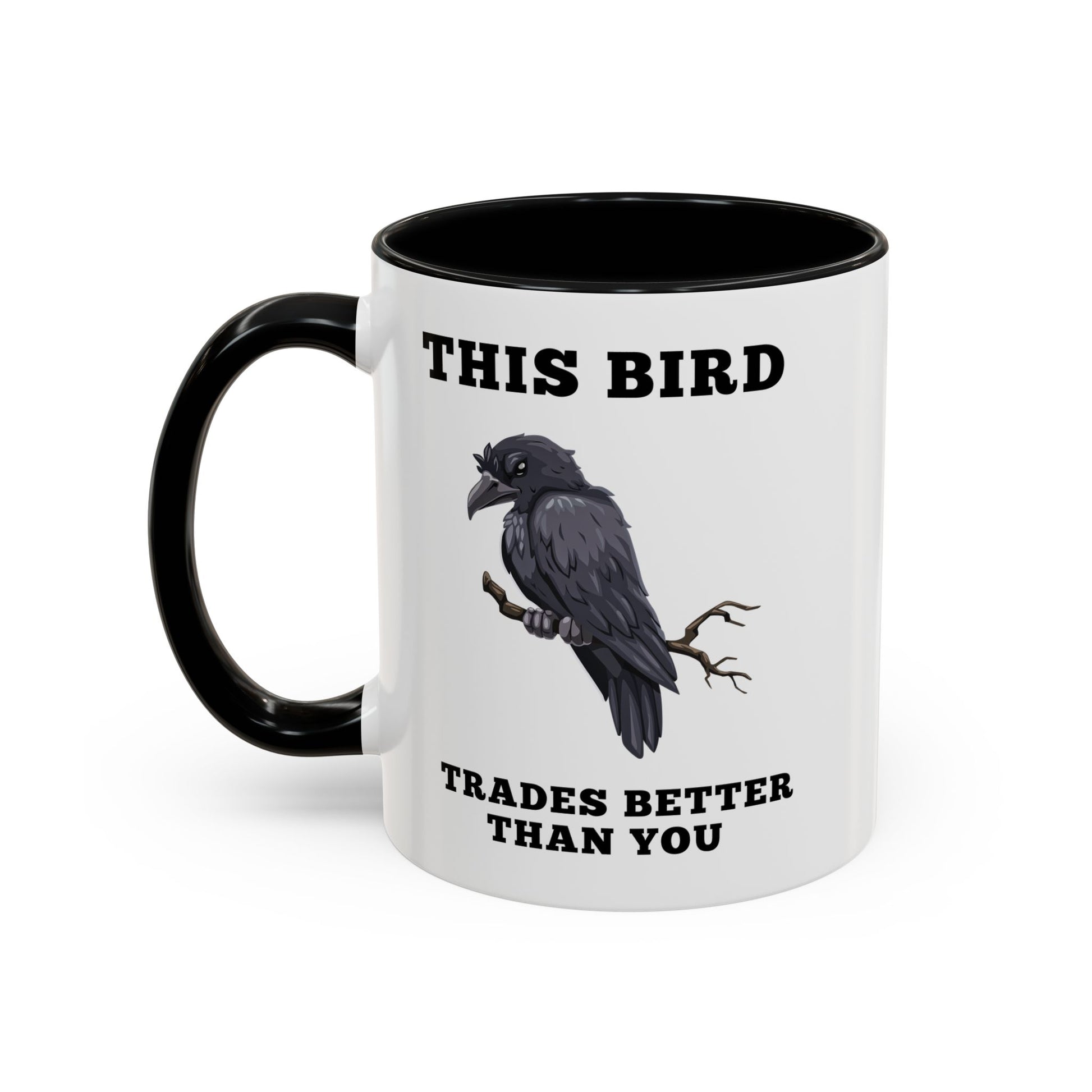 Funny Sarcastic Roasting Mug for Traders – Judgy Crow Edition