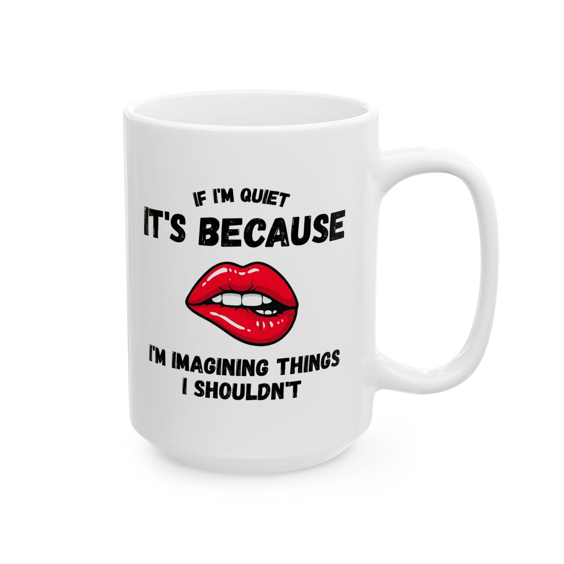Flirty Quote Ceramic Mug - Office Humor, Relationship Gift