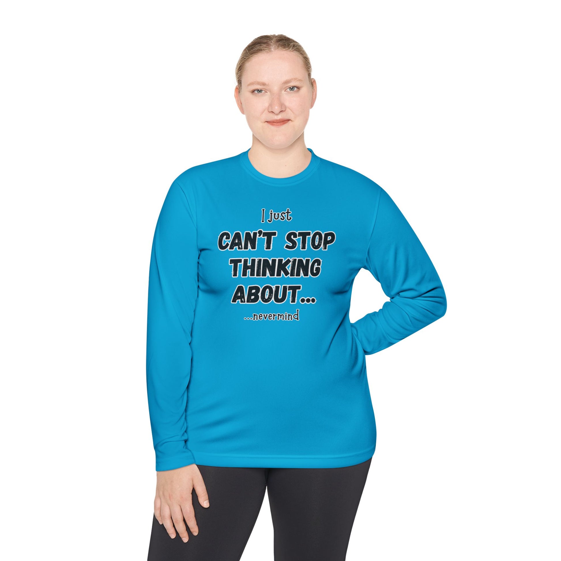 Unisex Long Sleeve Tee - Can't Stop Thinking
