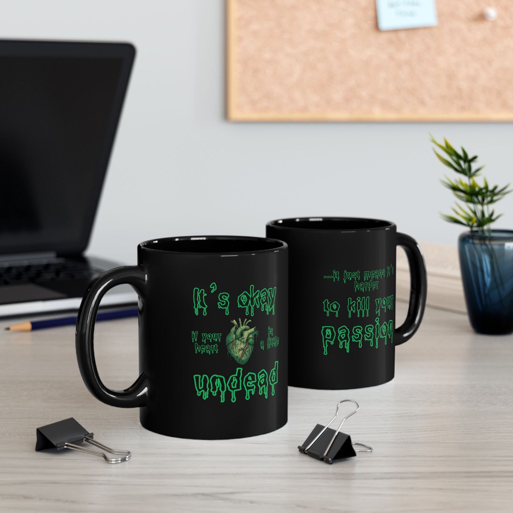 Undead Heart Mug – For Burnt Out People With Passion Left