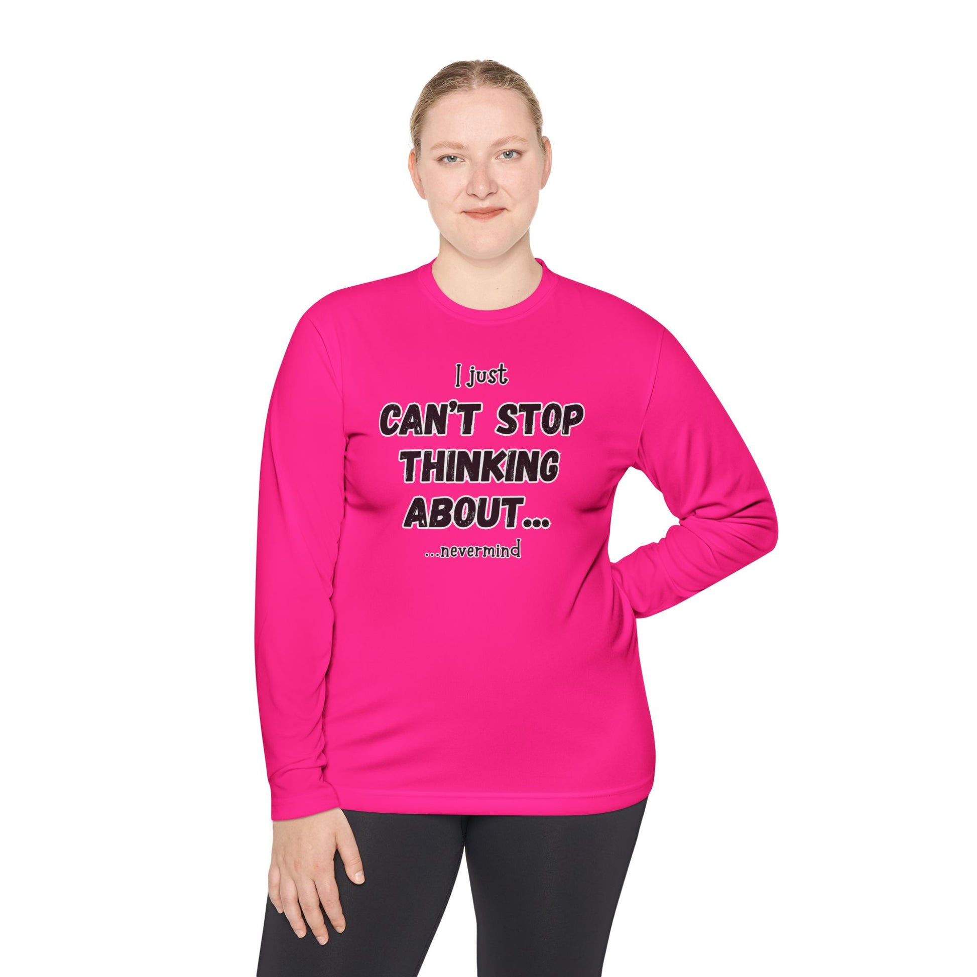 Unisex Long Sleeve Tee - Can't Stop Thinking