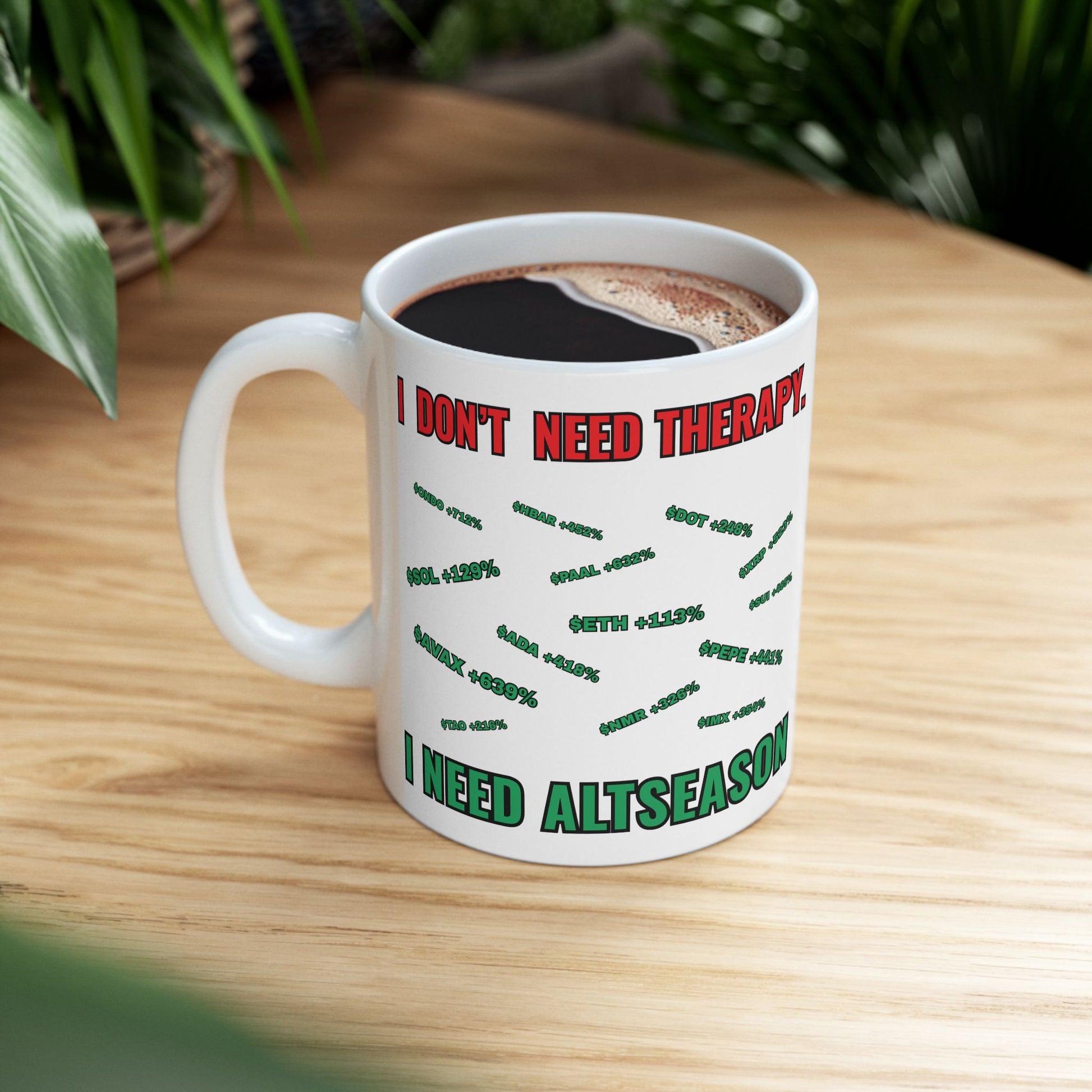 Altseason Therapy Mug - Relatable Crypto Humor for Traders